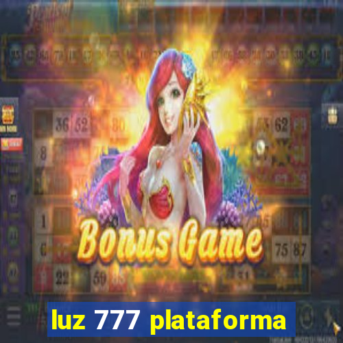 luz 777 plataforma